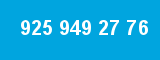 925 949 27 76